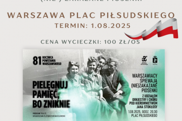 wyjazd do warszawy na wspólne śpiewanie (nie ) zakazanych piosenek